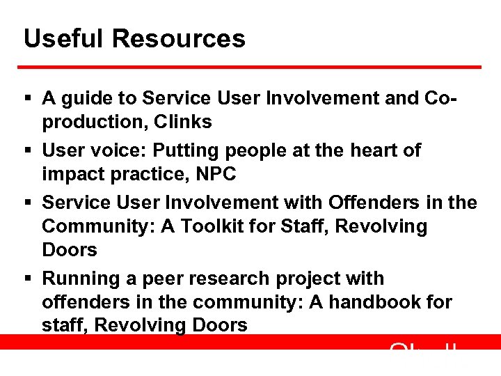 Useful Resources § A guide to Service User Involvement and Coproduction, Clinks § User