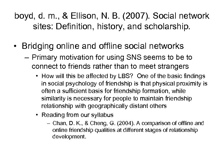 boyd, d. m. , & Ellison, N. B. (2007). Social network sites: Definition, history,