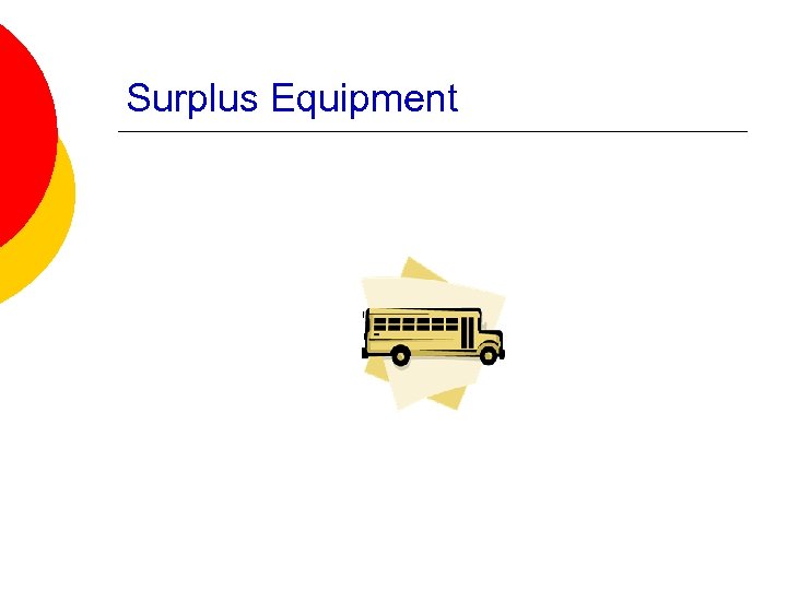 Surplus Equipment 