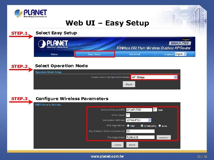 Web UI – Easy Setup STEP. 1 Select Easy Setup STEP. 2 Select Operation