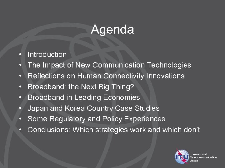 Agenda • • Introduction The Impact of New Communication Technologies Reflections on Human Connectivity