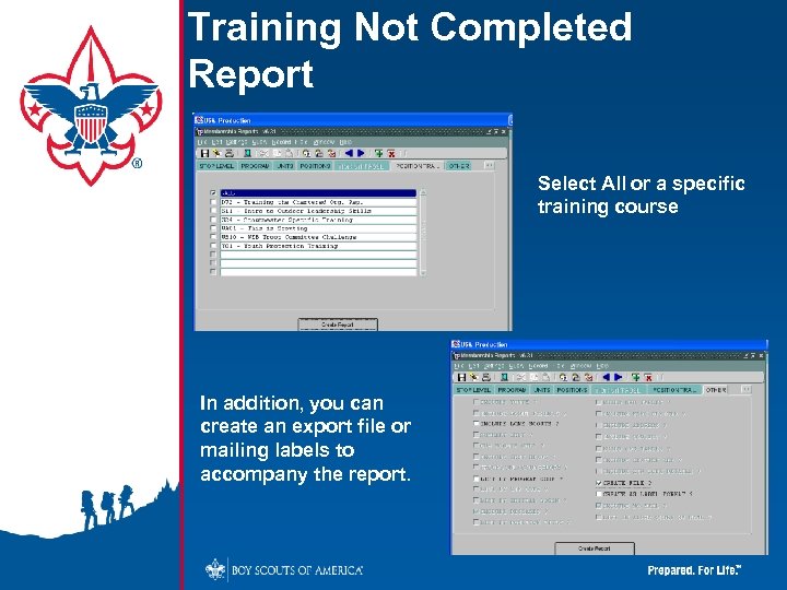 Training Not Completed Report Select All or a specific training course In addition, you