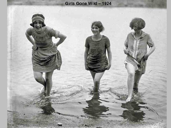 Girls Gone Wild – 1924 