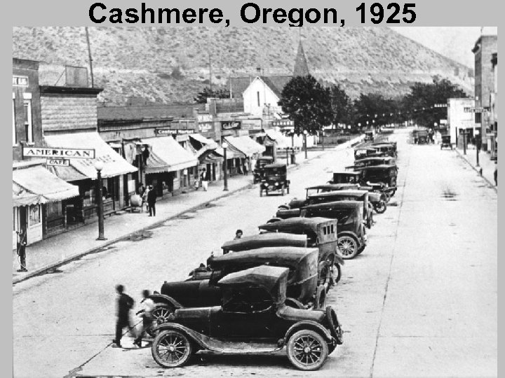 Cashmere, Oregon, 1925 
