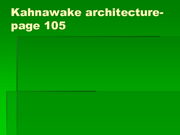 Kahnawake architecturepage 105 