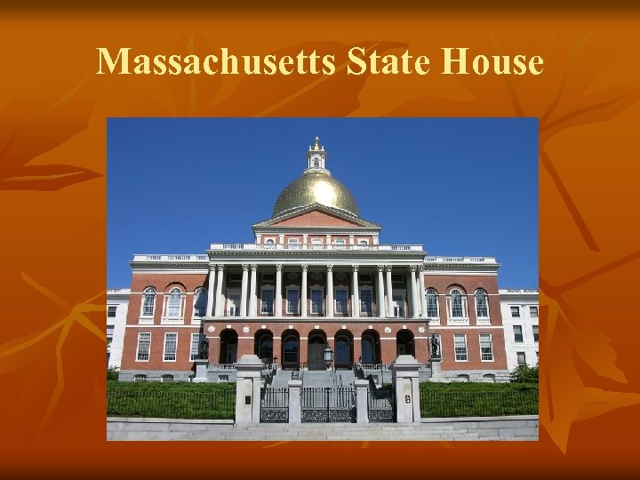 Massachusetts State House 