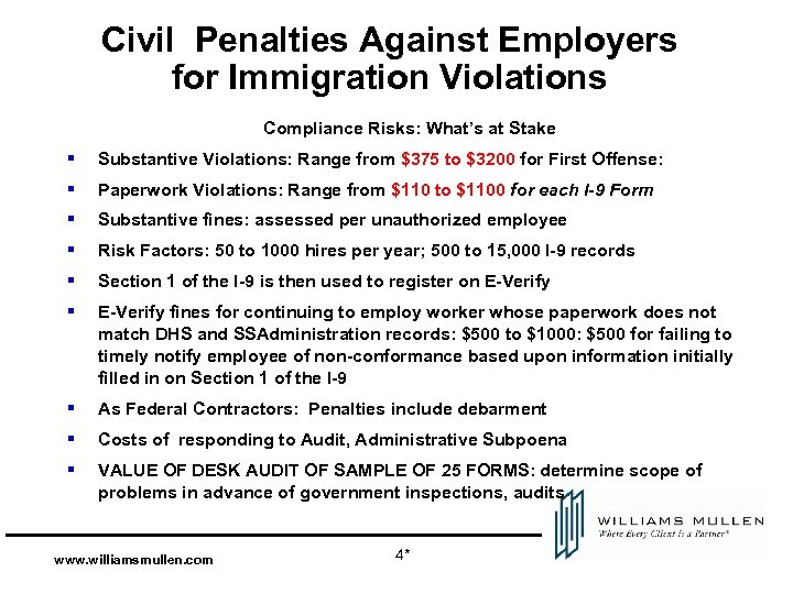 Civil Penalties Against Employers for Immigration Violations Compliance Risks: What’s at Stake § Substantive