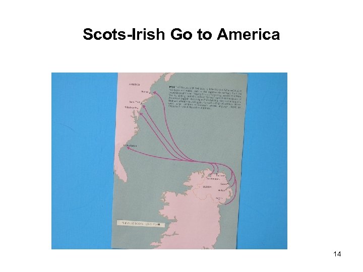 Scots-Irish Go to America 14 