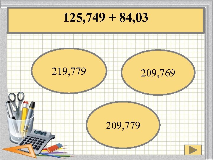 125, 749 + 84, 03 219, 779 209, 769 209, 779 