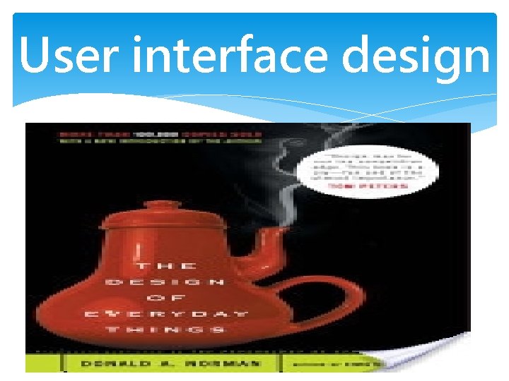 User interface design 