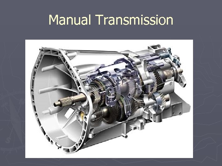 Manual Transmission 