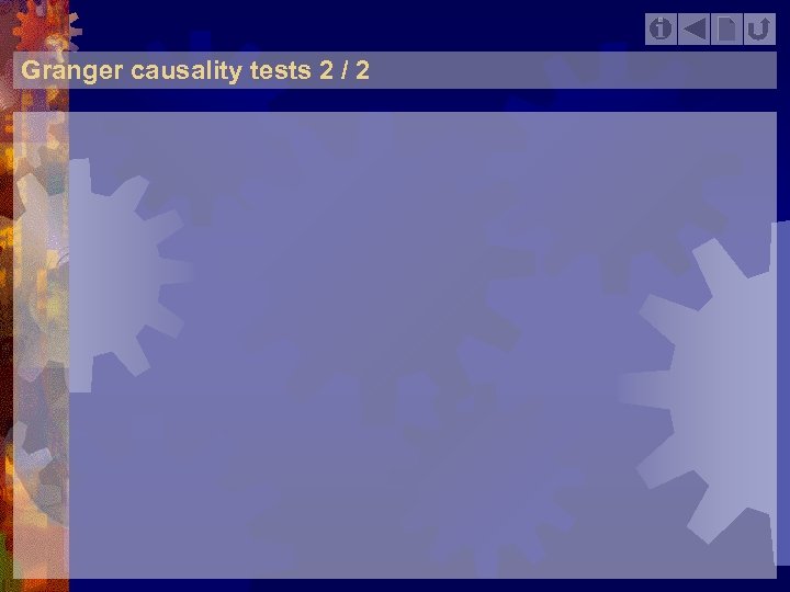 Granger causality tests 2 / 2 