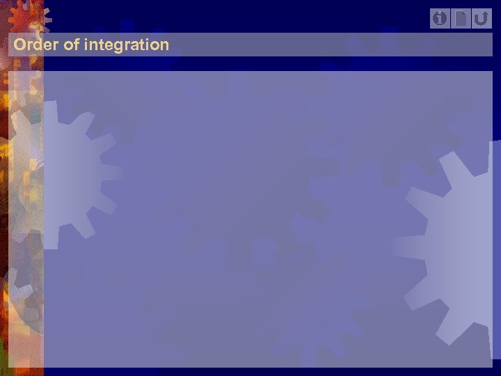 Order of integration 