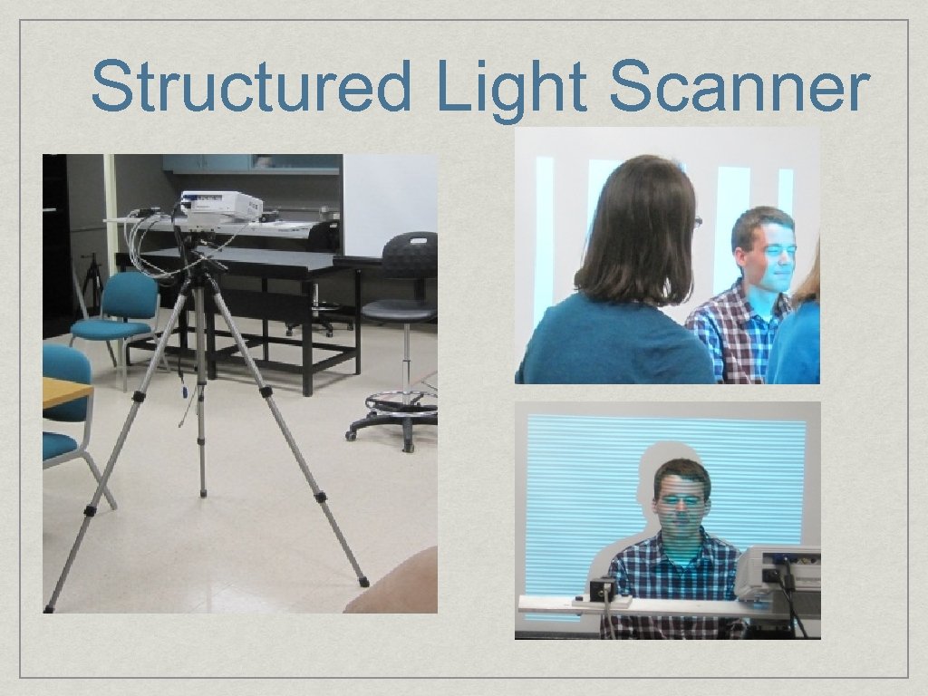 Structured Light Scanner 