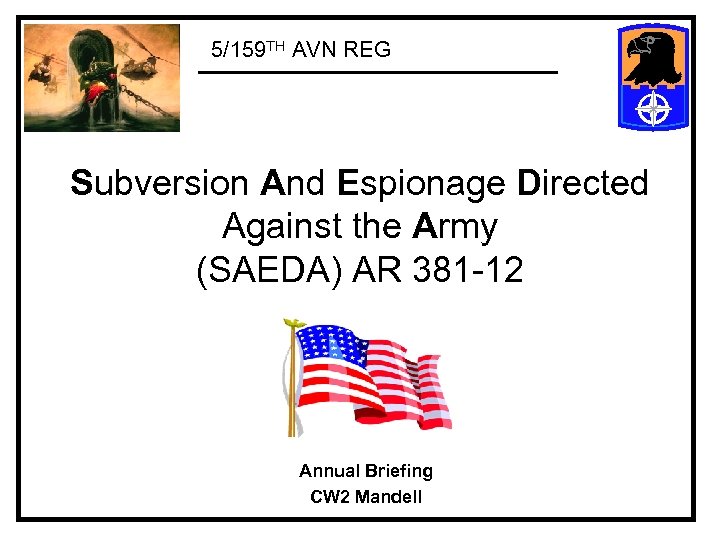 5/159 TH AVN REG Subversion And Espionage Directed Against the Army (SAEDA) AR 381