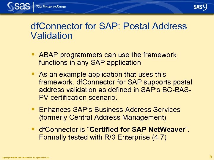 df. Connector for SAP: Postal Address Validation § ABAP programmers can use the framework