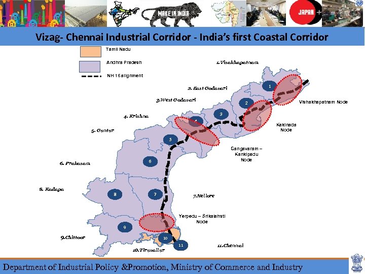 Vizag- Chennai Industrial Corridor - India’s first Coastal Corridor Tamil Nadu Andhra Pradesh 1.