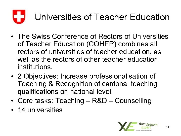 Universities of Teacher Education • The Swiss Conference of Rectors of Universities of Teacher