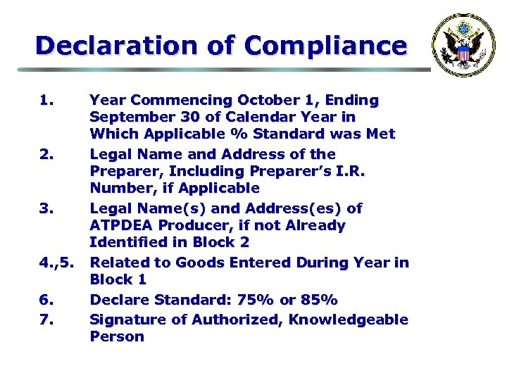 Declaration of Compliance 1. 2. 3. 4. , 5. 6. 7. Year Commencing October