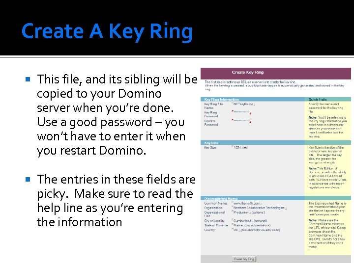 Create A Key Ring This file, and its sibling will be copied to your