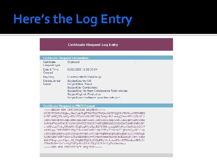 Here’s the Log Entry 