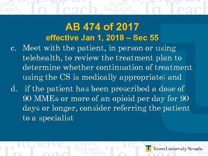 AB 474 of 2017 effective Jan 1, 2018 – Sec 55 c. Meet with
