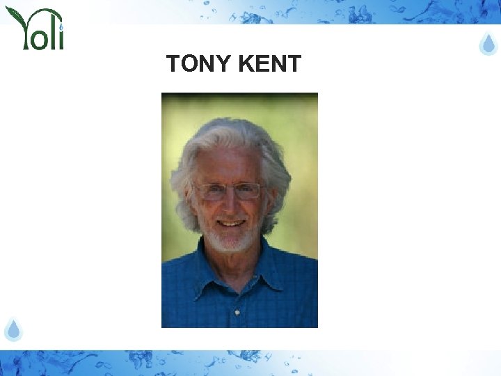 TONY KENT 