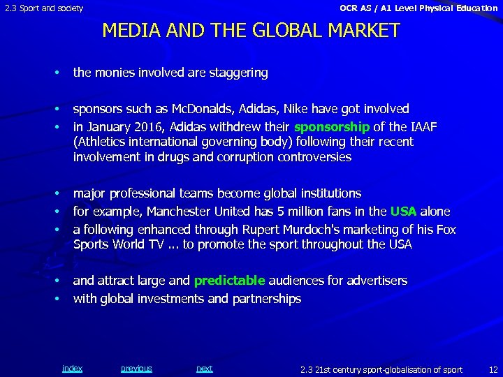 2. 3 Sport and society OCR AS / A 1 Level Physical Education MEDIA