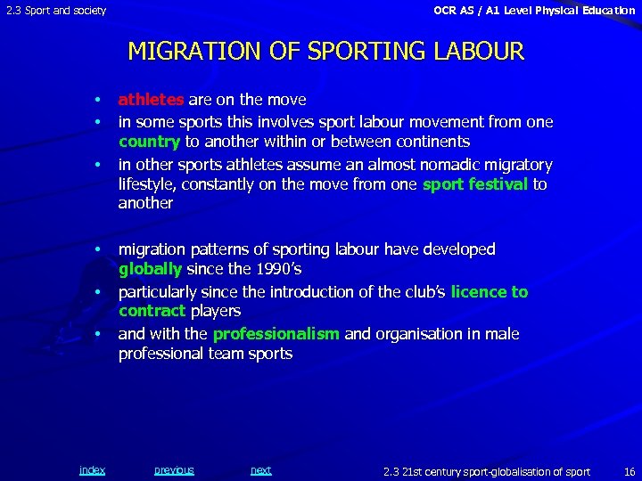 2. 3 Sport and society OCR AS / A 1 Level Physical Education MIGRATION