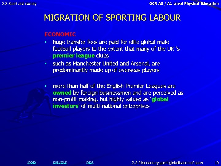2. 3 Sport and society OCR AS / A 1 Level Physical Education MIGRATION