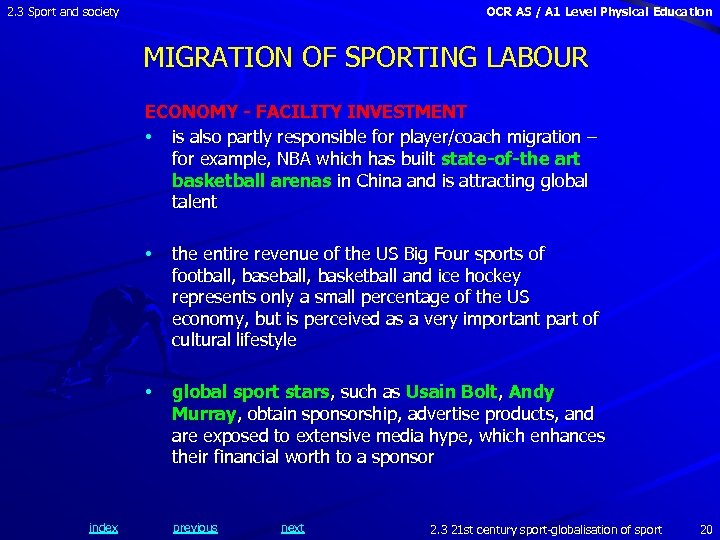 2. 3 Sport and society OCR AS / A 1 Level Physical Education MIGRATION