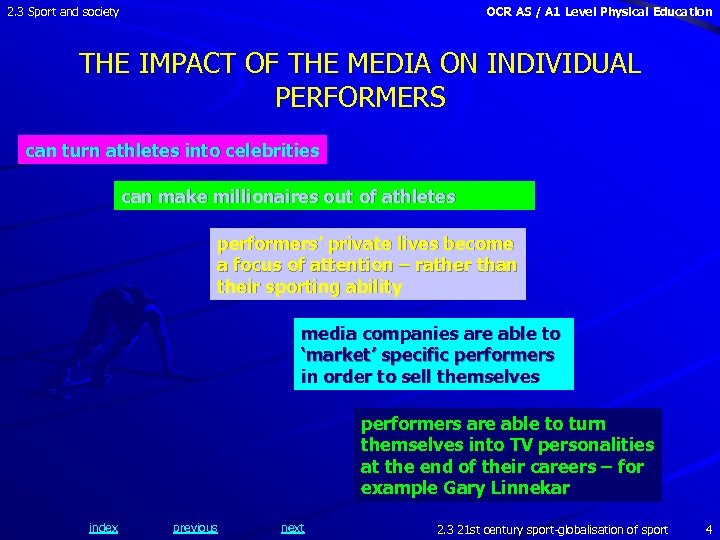 2. 3 Sport and society OCR AS / A 1 Level Physical Education THE