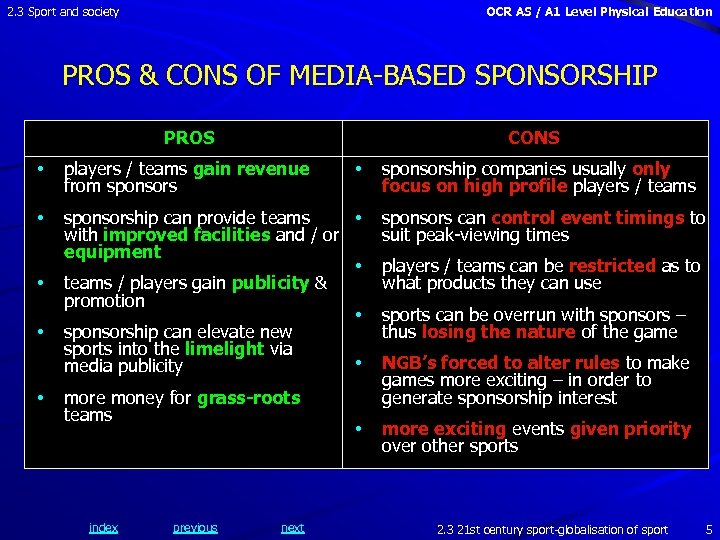 2. 3 Sport and society OCR AS / A 1 Level Physical Education PROS