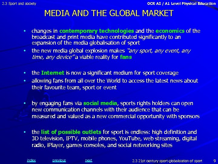 2. 3 Sport and society OCR AS / A 1 Level Physical Education MEDIA