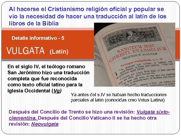 Al hacerse el Cristianismo religión oficial y popular se vio la necesidad de hacer