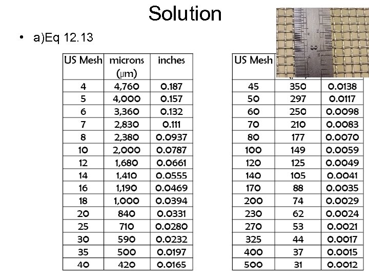 Solution • a)Eq 12. 13 ENVE 542 GYTE Çevre Müh. 38 