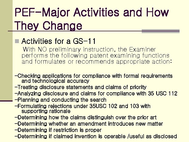 PEF-Major Activities and How They Change n Activities for a GS-11 With NO preliminary