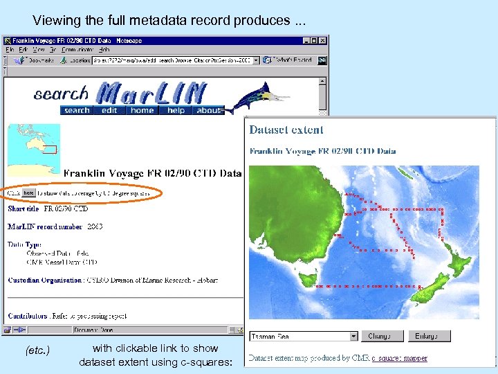 Viewing the full metadata record produces. . . (etc. ) with clickable link to