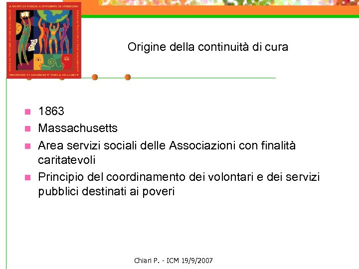 Origine della continuità di cura n n 1863 Massachusetts Area servizi sociali delle Associazioni