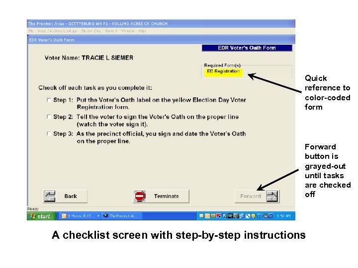 Quick reference to color-coded form Forward button is grayed-out until tasks are checked off