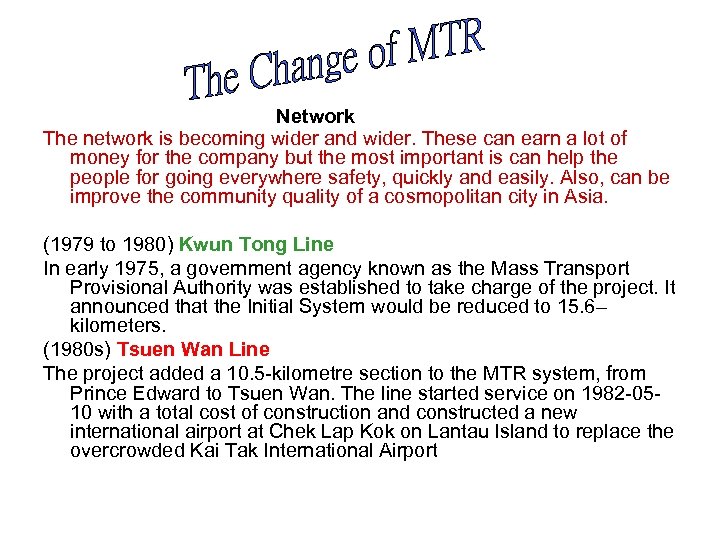 Network The network is becoming wider and wider. These can earn a lot of