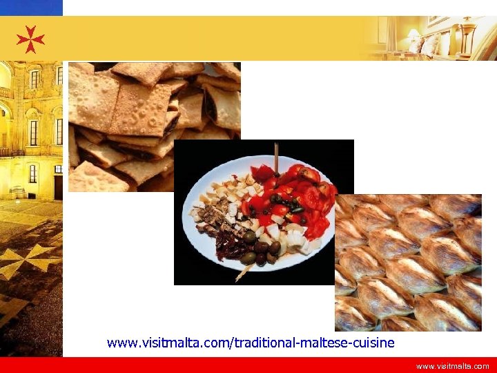 www. visitmalta. com/traditional-maltese-cuisine www. visitmalta. com 