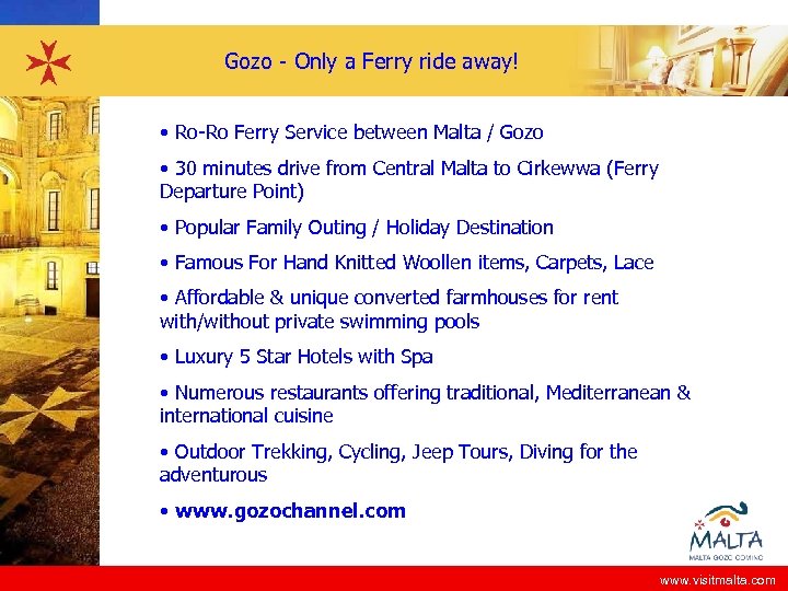 Gozo - Only a Ferry ride away! • Ro-Ro Ferry Service between Malta /