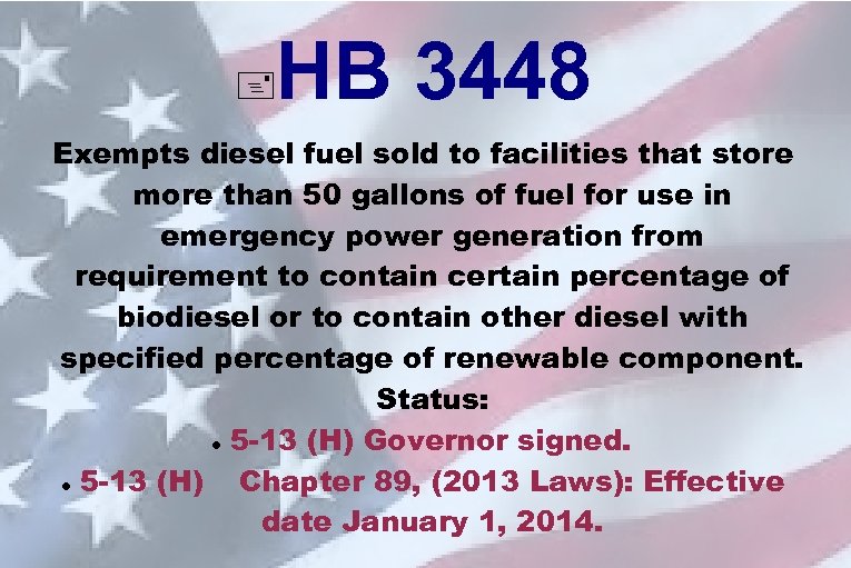 HB 3448 Exempts diesel fuel sold to facilities that store more than 50