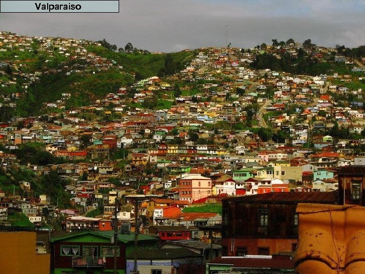 Valparaiso 