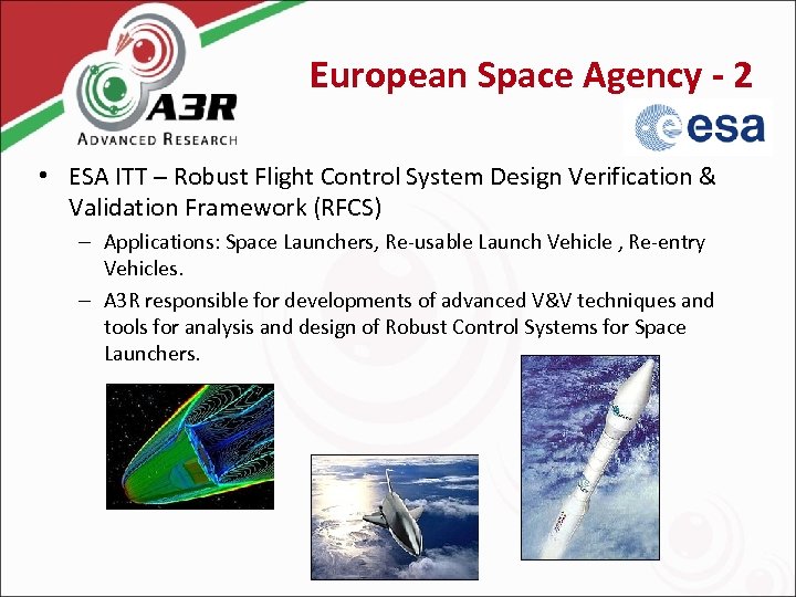 European Space Agency - 2 • ESA ITT – Robust Flight Control System Design