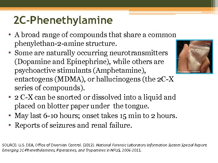 2 C-Phenethylamine • A broad range of compounds that share a common phenylethan-2 -amine