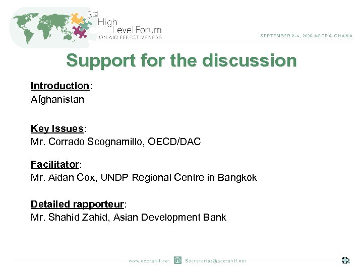 Support for the discussion Introduction: Afghanistan Key Issues: Mr. Corrado Scognamillo, OECD/DAC Facilitator: Mr.