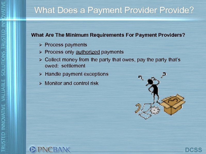 What Does a Payment Provider Provide? What Are The Minimum Requirements For Payment Providers?