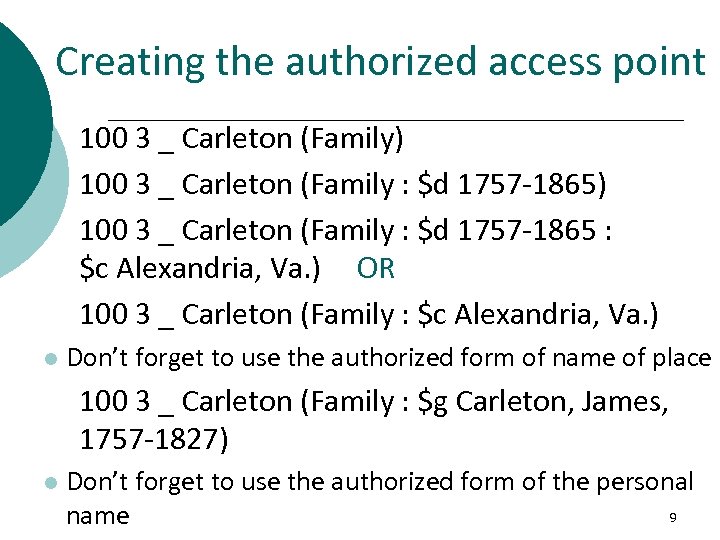Creating the authorized access point 100 3 _ Carleton (Family) 100 3 _ Carleton